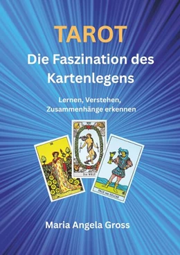Abbildung von Gross | TAROT Die Faszination des Kartenlegens | 1. Auflage | 2025 | beck-shop.de