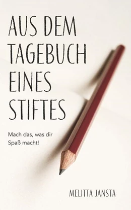 Abbildung von Jansta | Aus dem Tagebuch eines Stiftes | 1. Auflage | 2025 | beck-shop.de