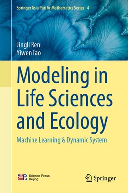 Abbildung von Ren / Tao | Modeling in Life Sciences and Ecology | 1. Auflage | 2025 | beck-shop.de