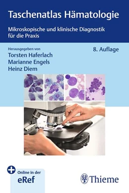 Abbildung von Haferlach / Diem | Taschenatlas Hämatologie | 8. Auflage | 2025 | beck-shop.de