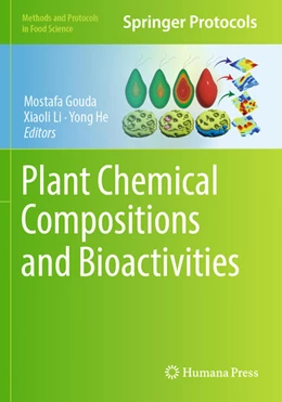 Abbildung von Gouda / Li | Plant Chemical Compositions and Bioactivities | 1. Auflage | 2025 | beck-shop.de