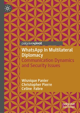 Abbildung von Panier / Pierre | WhatsApp In Multilateral Diplomacy | 1. Auflage | 2025 | beck-shop.de