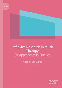 Abbildung von dos Santos | Reflexive Research in Music Therapy | 1. Auflage | 2025 | beck-shop.de