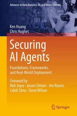 Abbildung von Huang / Hughes | Securing AI Agents | 1. Auflage | 2025 | beck-shop.de