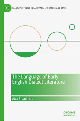 Abbildung von Broadhead | The Language of Early English Dialect Literature | 1. Auflage | 2026 | beck-shop.de