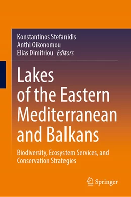 Abbildung von Stefanidis / Oikonomou | Lakes of the Eastern Mediterranean and Balkans | 1. Auflage | 2025 | beck-shop.de