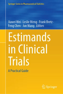 Abbildung von Wei / Meng | Estimands in Clinical Trials | 1. Auflage | 2025 | beck-shop.de