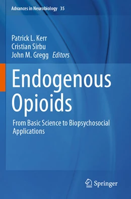 Abbildung von Kerr / Sirbu | Endogenous Opioids | 1. Auflage | 2025 | beck-shop.de