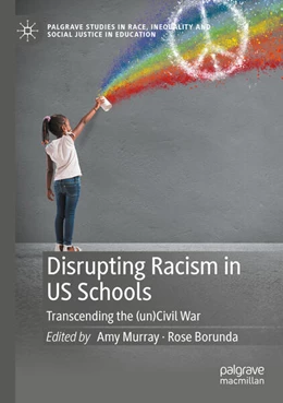 Abbildung von Murray / Borunda | Disrupting Racism in US Schools | 1. Auflage | 2025 | beck-shop.de