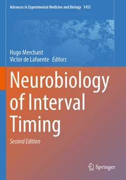 Abbildung von Merchant / de Lafuente | Neurobiology of Interval Timing | 2. Auflage | 2025 | beck-shop.de
