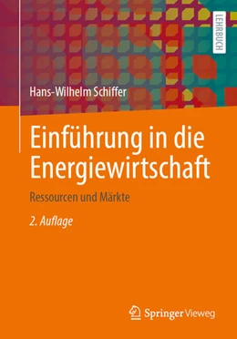 Abbildung von Schiffer | Einführung in die Energiewirtschaft | 2. Auflage | 2026 | beck-shop.de