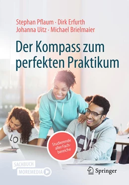 Abbildung von Pflaum / Uitz | Der Kompass zum perfekten Praktikum | 1. Auflage | 2025 | beck-shop.de