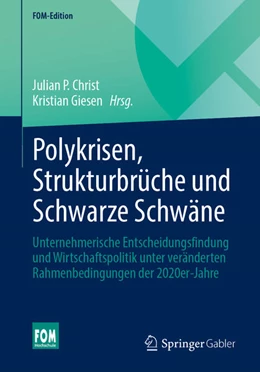 Abbildung von Christ / Giesen | Polykrisen, Strukturbrüche und Schwarze Schwäne | 1. Auflage | 2025 | beck-shop.de