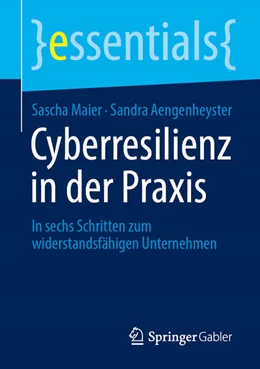 Abbildung von Maier / Aengenheyster | Cyberresilienz in der Praxis | 1. Auflage | 2025 | beck-shop.de
