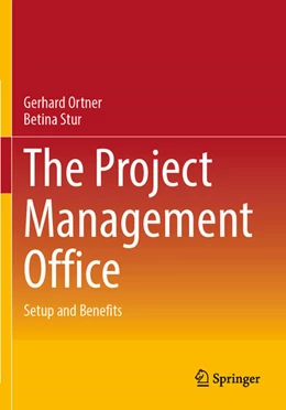 Abbildung von Ortner / Stur | The Project Management Office | 1. Auflage | 2025 | beck-shop.de