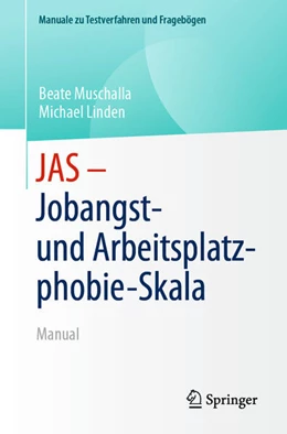 Abbildung von Muschalla / Linden | JAS - Jobangst- und Arbeitsplatzphobie-Skala | 1. Auflage | 2025 | beck-shop.de