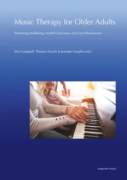 Abbildung von Campbell / Wosch | Music Therapy for Older Adults: Promoting Wellbeing, Health Outcomes, and Cost-Effectiveness | 1. Auflage | 2025 | beck-shop.de