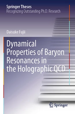 Abbildung von Fujii | Dynamical Properties of Baryon Resonances in the Holographic QCD | 1. Auflage | 2025 | beck-shop.de