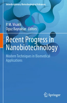 Abbildung von Visakh / Bayraktar | Recent Progress in Nanobiotechnology | 1. Auflage | 2025 | beck-shop.de