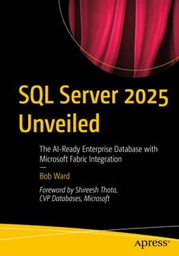 Abbildung von Ward | SQL Server 2025 Unveiled | 1. Auflage | 2025 | beck-shop.de