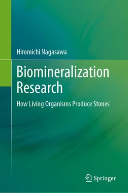 Abbildung von Nagasawa | Biomineralization Research | 1. Auflage | 2025 | beck-shop.de