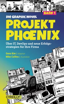 Abbildung von Kim / Collins | Projekt Phoenix - Die Graphic Novel, Band 1 | 1. Auflage | 2025 | beck-shop.de