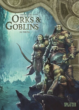 Abbildung von Cordurié | Orks & Goblins. Band 28 | 1. Auflage | 2025 | beck-shop.de