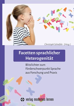 Abbildung von Schiefele | Facetten sprachlicher Heterogenität | 1. Auflage | 2025 | beck-shop.de