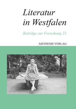 Abbildung von Höppner / Maxwill | Literatur in Westfalen | 1. Auflage | 2025 | beck-shop.de