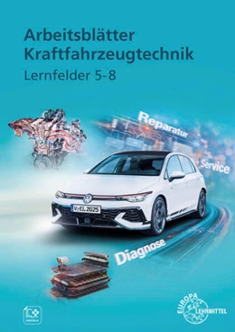 Abbildung von Heider / Spruß | Arbeitsblätter Kraftfahrzeugtechnik Lernfelder 5-8 | 3. Auflage | 2025 | beck-shop.de