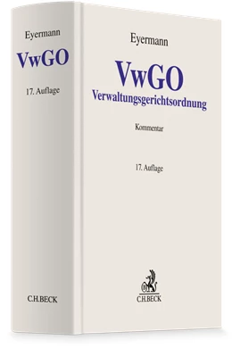 Abbildung von Eyermann | Verwaltungsgerichtsordnung: VwGO | 17. Auflage | 2026 | beck-shop.de