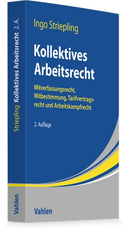 Abbildung von Striepling | Kollektives Arbeitsrecht | 2. Auflage | 2026 | beck-shop.de