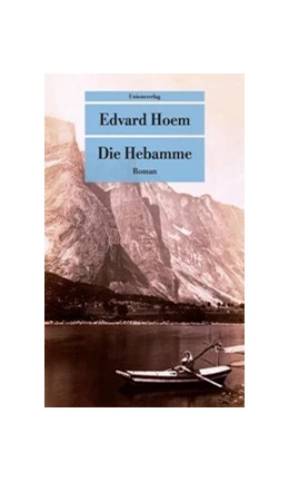Abbildung von Hoem, Edvard | Die Hebamme | 2. Auflage | 2025 | beck-shop.de