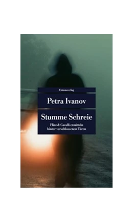 Abbildung von Ivanov, Petra | Stumme Schreie | 2. Auflage | 2025 | (9) | beck-shop.de