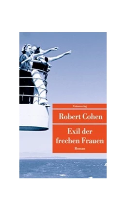 Abbildung von Cohen, Robert | Exil der frechen Frauen | 3. Auflage | 2025 | beck-shop.de