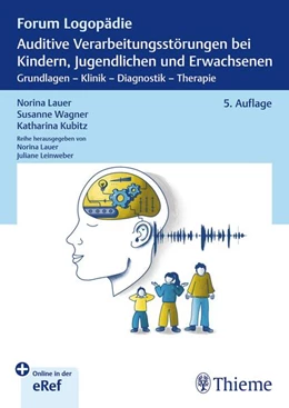 Abbildung von Lauer / Wagner | Auditive Verarbeitungsstörungen bei Kindern, Jugendlichen und Erwachsenen | 5. Auflage | 2025 | beck-shop.de