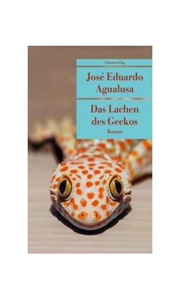 Abbildung von Agualusa, José Eduardo | Das Lachen des Geckos | 4. Auflage | 2025 | beck-shop.de