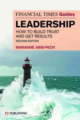 Abbildung von Abib Pech | The Financial Times Guide to Leadership | 2. Auflage | 2025 | beck-shop.de