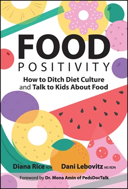 Abbildung von Rice / Lebovitz | Food Positivity | 1. Auflage | 2026 | beck-shop.de