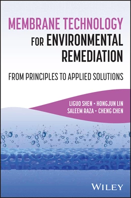 Abbildung von Shen | Membrane Technology for Environmental Remediation | 1. Auflage | 2026 | beck-shop.de