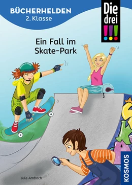 Abbildung von Ambach | Die drei !!!, Bücherhelden 2. Klasse, Ein Fall im Skate-Park | 2. Auflage | 2025 | beck-shop.de