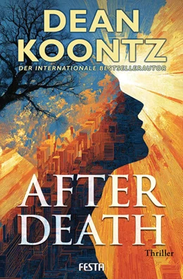 Abbildung von Koontz | After Death - Ein Thriller | 1. Auflage | 2025 | beck-shop.de