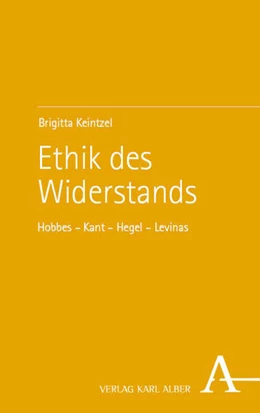 Abbildung von Keintzel | Ethik des Widerstands | 1. Auflage | 2025 | beck-shop.de
