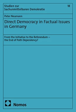 Abbildung von Neumann | Direct Democracy in Factual Issues in Germany | 1. Auflage | 2025 | 18 | beck-shop.de