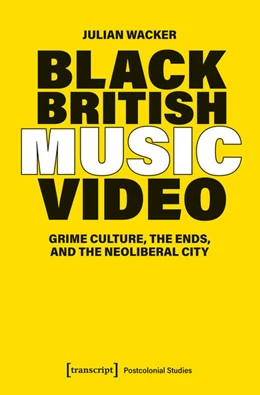 Abbildung von Wacker | Black British Music Video | 1. Auflage | 2025 | 58 | beck-shop.de