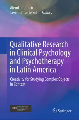 Abbildung von Tomicic / Duarte Soto | Qualitative Research in Clinical Psychology and Psychotherapy in Latin America | 1. Auflage | 2025 | beck-shop.de