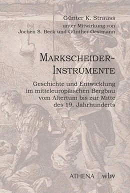 Abbildung von Strauss / Beck | Markscheider-Instrumente | 1. Auflage | 2025 | beck-shop.de