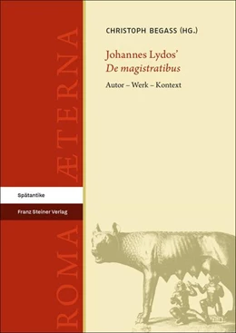 Abbildung von Begass | Johannes Lydos' 'De magistratibus' | 1. Auflage | 2025 | beck-shop.de