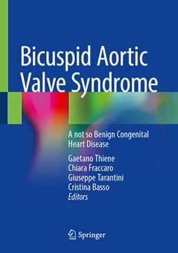 Abbildung von Thiene / Fraccaro | Bicuspid Aortic Valve Syndrome | 1. Auflage | 2025 | beck-shop.de