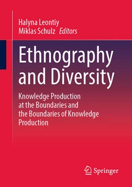 Abbildung von Leontiy / Schulz | Ethnography and Diversity | 1. Auflage | 2025 | beck-shop.de